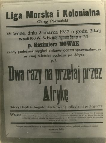 Plakat zapraszający na odczyt Kazimierza Nowaka ilustrowany zdjęciami z podróży dookoła Afryki organizowany przez Ligę Morską i Kolonialną (marzec, 1937)